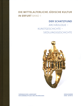 Der Schatzfund: Archäologie - Kunstgeschichte - Siedlungsgeschichte