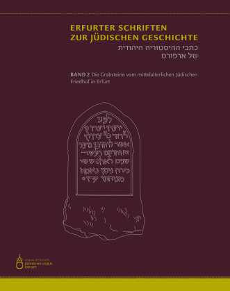 Zweiter Band der "Erfurter Schriften zur jüdischen Geschichte" erschienen