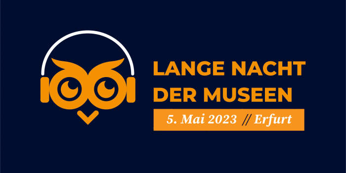 Hellwach durch die Lange Nacht der Museen in Erfurt